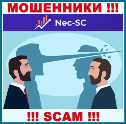 В дилинговой конторе NEC-SC Com заставляют погасить дополнительно сборы за вывод денежных вложений - не поведитесь