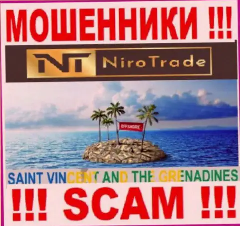 Niro Trade спрятались на территории Сент-Винсент и Гренадины и свободно отжимают финансовые вложения