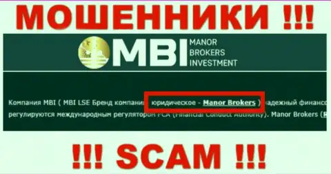 На сайте Manor Brokers написано, что Manor Brokers - это их юридическое лицо, однако это не обозначает, что они добросовестные