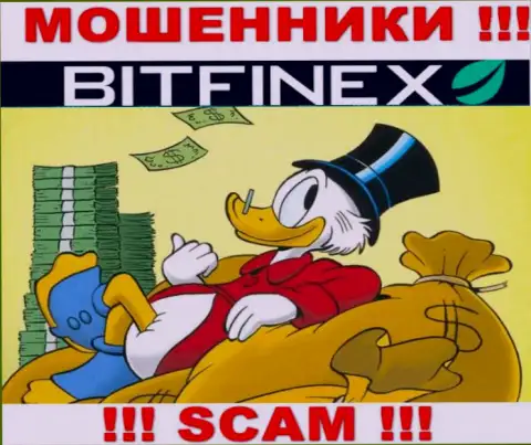 С Bitfinex заработать не выйдет, затянут к себе в компанию и оставят без копейки