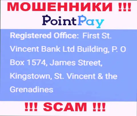 Не сотрудничайте с ПоинтПей - можно лишиться вложенных денег, потому что они расположены в оффшорной зоне: First St. Vincent Bank Ltd Building, P. O Box 1574, James Street, Kingstown, St. Vincent & the Grenadines
