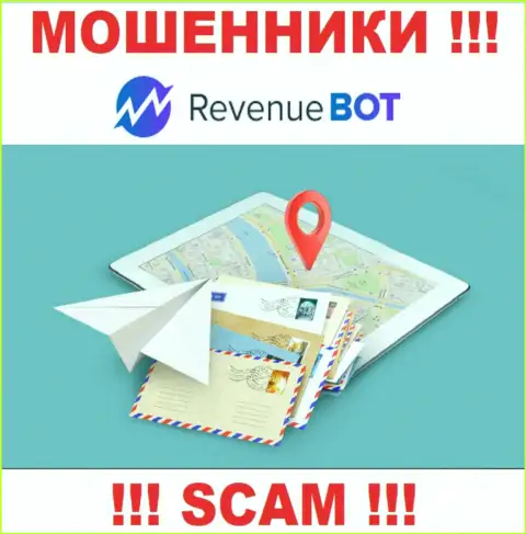 Мошенники Rev-Bot не показывают местоположение компании - это АФЕРИСТЫ !!!