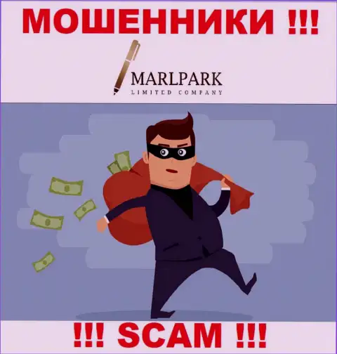 Обещания получить прибыль, работая с дилинговым центром MARLPARK LIMITED - это ЛОХОТРОН ! БУДЬТЕ ОСТОРОЖНЫ ОНИ ЖУЛИКИ